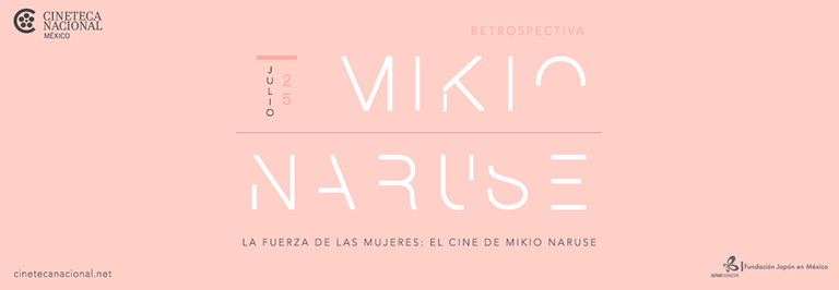 Exhiben retrospectiva de Mikio Naruse en la Cineteca