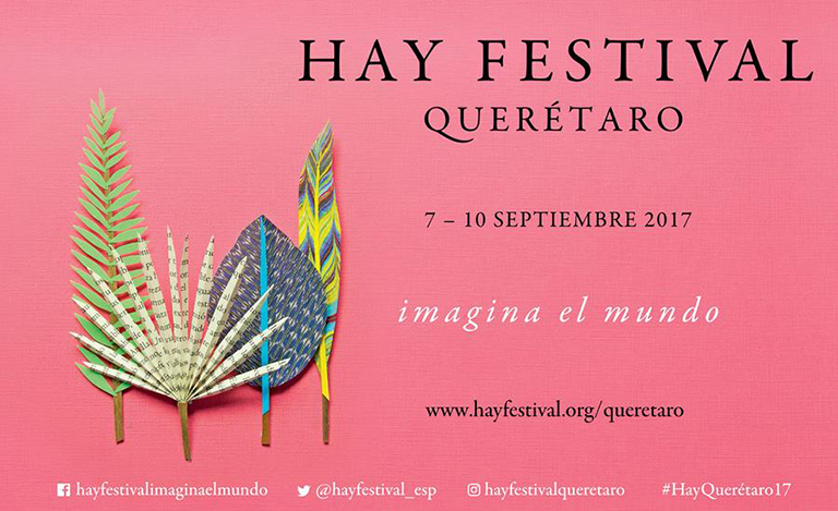 Por segundo año, ‘Hay Festival’ en Querétaro